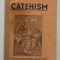 CATEHISM PENTRU CLASA III - A SECUNDARA de NICOLAE BRANZEU , 1946