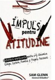 Impuls pentru atitudine | Sam Glenn, Business Tech