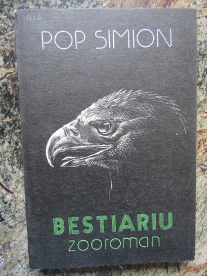 POP SIMION - BESTIARIU. ZOOROMAN foto