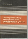 Cumpara ieftin Domeniul De Aplicare Si Formele De Activitate Juridica - Witold Zakrzewski