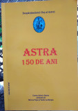 Astra, 150 de ani - Mircea Popa, Vasile Lechintan