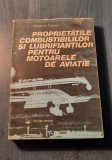 Proprietatile combustibilor si lubrifiantilor pt motoarele de avioane M. Tomescu