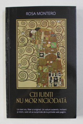 CEI IUBITI NU MOR NICIODATA de ROSA MONTERO , 2021 foto