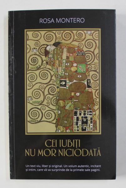 CEI IUBITI NU MOR NICIODATA de ROSA MONTERO , 2021