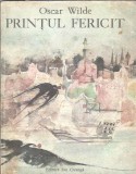 Printul fericit si alte povestiri - Oscar Wilde
