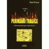 Natia in perindari tragice - Paul Everac