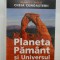 Planeta Pamant si Universul - READER&#039;S DIGEST - CHEIA CUNOASTERII