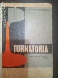Turnatoria-manual pentru scoli profesionale anii I-II-Drosu,Istrate,Stefanesu