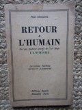 Retour &agrave; l&#039;humain Sur une tendance actuelle de l&#039;art belge, l&#039;animisme - Paul Haesaerts