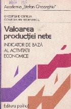 Valoarea productiei nete - indicator de baza al activitatii economice foto