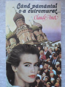 CAND PAMANTUL S-A CUTREMURAT...-CLAUDE ANET-224822 foto