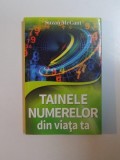 TAINELE NUMERELOR DIN VIATA TA de SUZAN McCANT , 2014