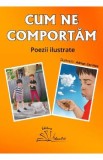 Cum ne comportam. Poezii ilustrate, Autor Anonim