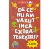 De ce nu am vazut inca extraterestri?