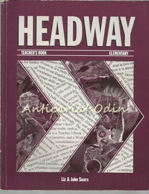 Headway. Teacher&amp;#039;s Book, Elementary - John&amp;amp;Liz Soars foto