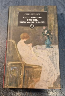 Ultima noapte de dragoste intaia noapte de razboi Camil Petrescu Jurnalul foto