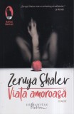 Zeruya Shalev - Viata amoroasa