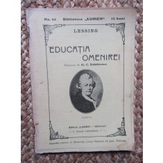 EDUCATIA OMENIREI de LESSING , 1910