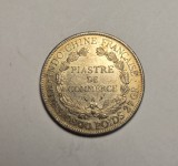 Indochina Franceza Piastre de Commerce 1907 A Piesa de Colectie