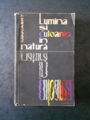 M. MINNAERT - LUMINA SI CULOAREA IN NATURA foto