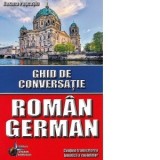 Ghid de conversatie roman-german - Roxana Puscasiu