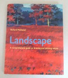Richard Mcdaniel&quot;Landscape: A Comprehensive Guide to Drawing and Painting&quot; 1997