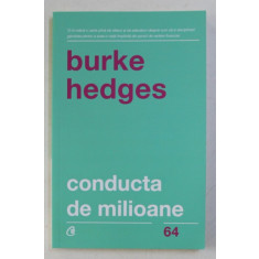 CONDUCTA DE MILIOANE de BURKE HEDGES , 2018