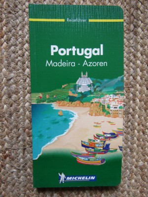 GHID MICHELIN - PORTUGAL MADEIRA-AZOREN foto