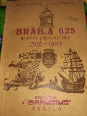 BRAILA 625 IN DATE CRONOLOGICE 1368 - 1993 foto
