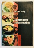 2006, Contaminanti agroalimentari, Adrian Rivis, Manual, Eurostampa, bucatarie, gatit, alimentatie publica, inginerie alimentara,biologie,contaminare