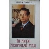 Mircea Ciobanu - In fata neamului meu (Editia: 1995)