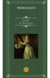 Cumpara ieftin Lotte La Weimar Rao Clasic, Thomas Mann - Editura RAO Books