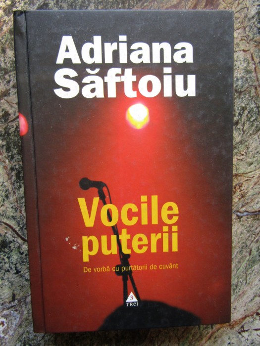 ADRIANA SAFTOIU - VOCILE PUTERII