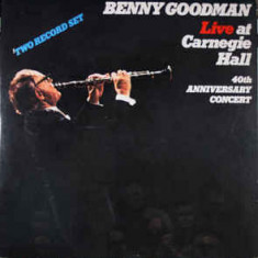 Vinil 2xLP Benny Goodman ‎– Live At Carnegie Hall 40th Anniversary Concert (EX)