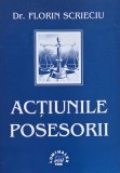 Actiunile. Posesorii - Florin Scrieciu