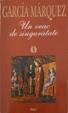 UN VEAC DE SINGURATATE-GABRIEL GARCIA MARQUEZ-358942