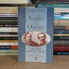 JONATHAN FRYER - ANDRE &amp; OSCAR : GIDE, WILDE SI ARTA DE A TRAI GAY , 2002 *