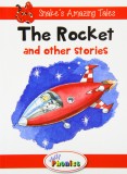 The Rocket and Other Stories - Jolly Phonics Readers | Sara Wernham