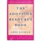 Lois Gilman - The Adoption Resource Book - 113403