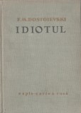 Idiotul - F.M. Dostoievski, Ilustratii Jules Perahim, Editura ESPLA 1959, Roman Beletristica