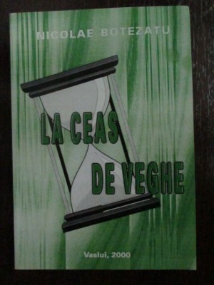 La ceas de veghe foto