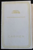 Caiet program Carmen, G. Bizet (Teatrul de Operă și Balet, 1959; r: Jean R&icirc;nzescu)