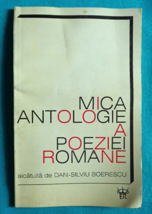 Dan Silviu Boerescu &ndash; Mica antologie a poeziei romane