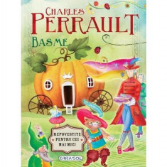 Basme - Charles Perrault - Paperback brosat - Charles Perrault - Girasol