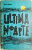 Cumpara ieftin Ultima Noapte (Nuvele) - Huszar Sandor - Roman, Beletristica