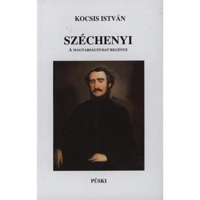 Sz&amp;eacute;chenyi - A magyars&amp;aacute;gtudat reg&amp;eacute;nye - Kocsis Istv&amp;aacute;n foto