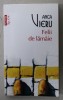 FELII DE LAMAIE de ANCA VIERU , 2018