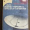 De la desenele rupestre la sateliții de comunicații - Gheorghe Brătescu
