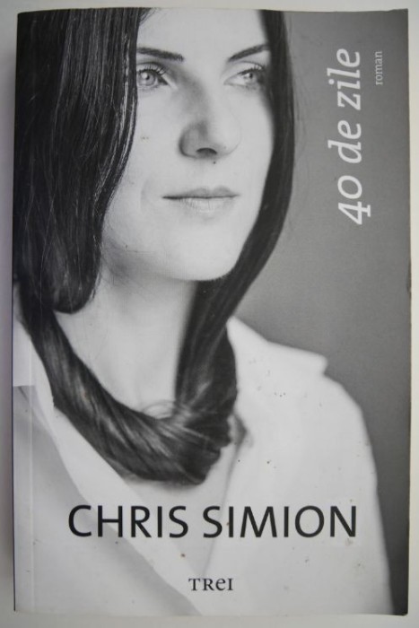 40 de zile &ndash; Chris Simion