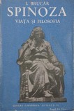 Carte Spinoza. Viata si filosofia - Autor I. Brucar
